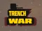 Trench War — δωρεάν online παιχνίδι