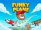 Funky Plane — δωρεάν online παιχνίδι