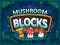 Mushroom blocks — δωρεάν online παιχνίδι