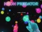 Neon Predator — δωρεάν online παιχνίδι