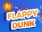 Flappy Dunk — δωρεάν online παιχνίδι