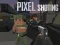 Pixel Shooting — δωρεάν online παιχνίδι