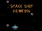 Space Ship Hunting — δωρεάν online παιχνίδι