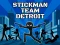 Stickman Team Detroit — δωρεάν online παιχνίδι
