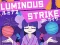 Luminous Strike — δωρεάν online παιχνίδι