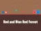 Red and Blue Red Forest — δωρεάν online παιχνίδι