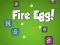 Fire Egg! — δωρεάν online παιχνίδι
