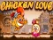 Chicken Love — δωρεάν online παιχνίδι