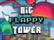 Big FLAPPY Tower VS Tiny Square — δωρεάν online παιχνίδι