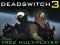 Deadswitch 3 — δωρεάν online παιχνίδι