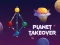 Planet Takeover — δωρεάν online παιχνίδι
