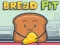 Bread pit — δωρεάν online παιχνίδι
