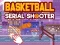 Basketball Serial Shooter — δωρεάν online παιχνίδι