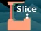 Slice — δωρεάν online παιχνίδι