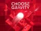 Choose Gravity — δωρεάν online παιχνίδι