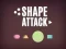 Shape Attack — δωρεάν online παιχνίδι