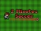 2 Minutes Soccer — δωρεάν online παιχνίδι