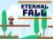 Eternal Fall — δωρεάν online παιχνίδι