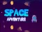 Space Adventure — δωρεάν online παιχνίδι