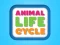 Animal Life Cycle — δωρεάν online παιχνίδι