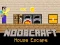 Noobcraft House Escape — δωρεάν online παιχνίδι