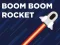 Boom Boom Rocket — δωρεάν online παιχνίδι