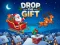 Drop The Gift — δωρεάν online παιχνίδι