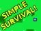 Simple Surviving Game — δωρεάν online παιχνίδι