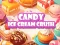 Candy Ice Cream Crush — δωρεάν online παιχνίδι