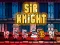 Sir Knight — δωρεάν online παιχνίδι