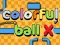 Colorful ball X — δωρεάν online παιχνίδι