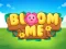 Bloom Me — δωρεάν online παιχνίδι