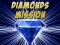 Diamonds Mission — δωρεάν online παιχνίδι