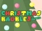 Christmas Baubles Match 3 — δωρεάν online παιχνίδι