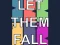 Let them fall — δωρεάν online παιχνίδι