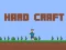 Hard Craft — δωρεάν online παιχνίδι
