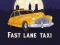 Fast Lane Taxi — δωρεάν online παιχνίδι