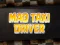 Mad Taxi Driver — δωρεάν online παιχνίδι