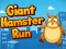 Giant Hamster Run — δωρεάν online παιχνίδι