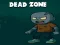 Dead Zone — δωρεάν online παιχνίδι