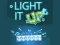 Light It Up — δωρεάν online παιχνίδι