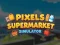 Pixels Supermarket Simulator — δωρεάν online παιχνίδι