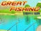 Great Fishing — δωρεάν online παιχνίδι