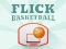 Flick Basketball — δωρεάν online παιχνίδι