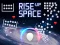 Rise Up Space — δωρεάν online παιχνίδι