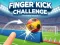 Finger Kick Challenge — δωρεάν online παιχνίδι