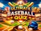 Ultimate Baseball Quiz — δωρεάν online παιχνίδι