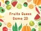Fruits Guess Game2D — δωρεάν online παιχνίδι