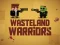Wasteland Warriors — δωρεάν online παιχνίδι