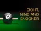 Nine, eight and snooker — δωρεάν online παιχνίδι